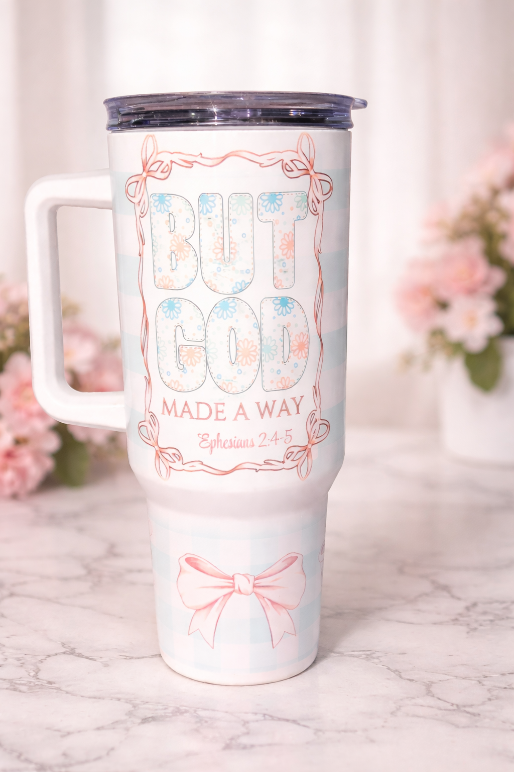 But God Made A Way Tumbler (Ephesians 2:4-5)